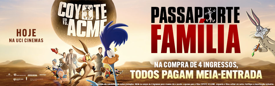 PASSAPORTE FAMÍLIA COYOTE VS ACME