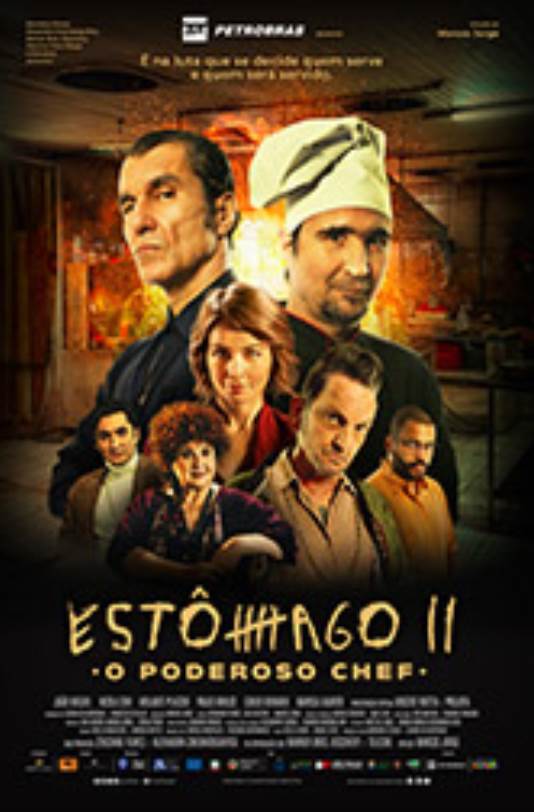 ESTÔMAGO 2 - O PODEROSO CHEF