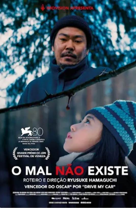 O MAL NÃO EXISTE