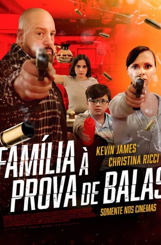 FAMÍLIA À PROVA DE BALAS 