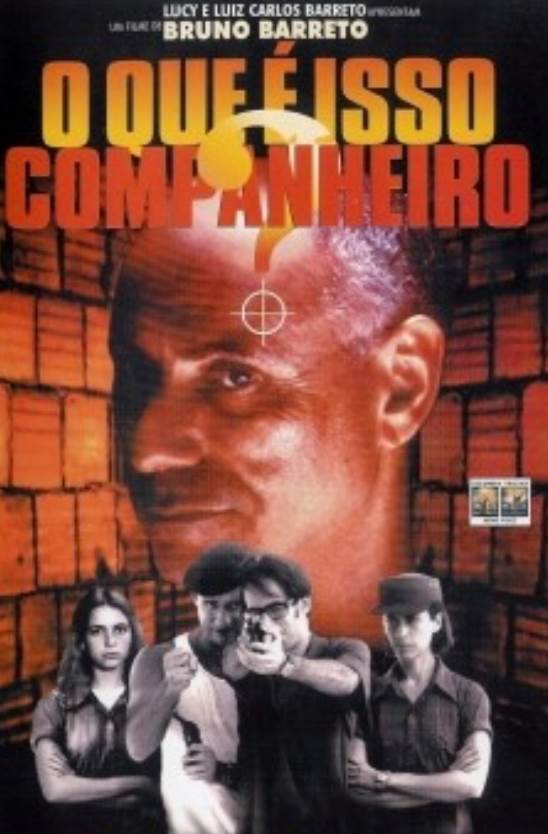 O QUE É ISSO, COMPANHEIRO? (RELANÇAMENTO)