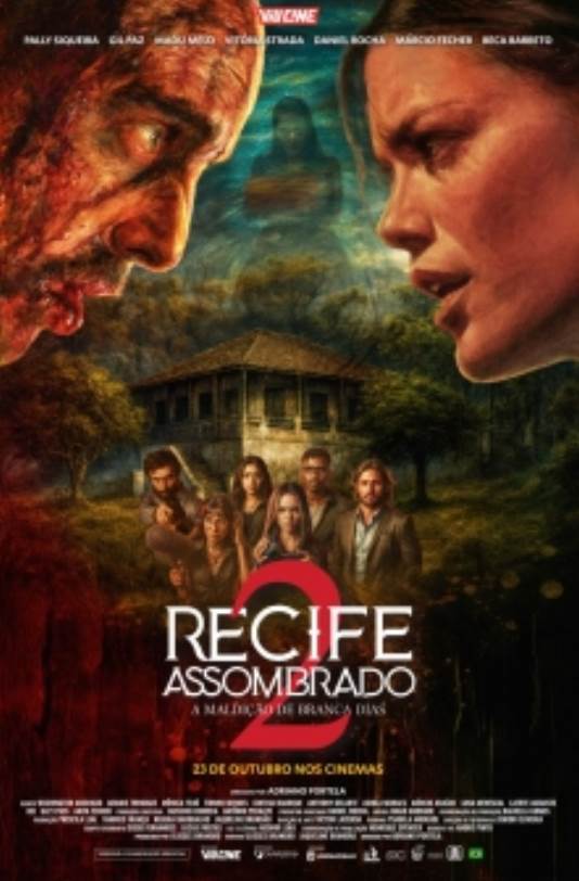 RECIFE ASSOMBRADO 2 - A MALDIÇÃO DE BRANCA DIAS