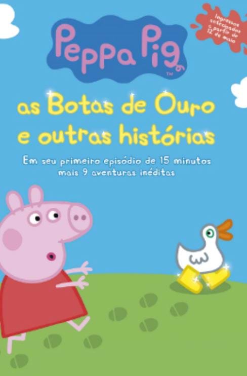 PEPPA PIG - AS BOTAS DE OURO E OUTRAS HISTÓRIAS