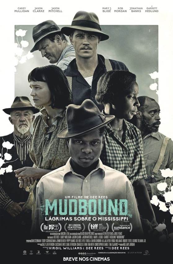 MUDBOUND - LÁGRIMAS SOBRE O MISSISSIPPI