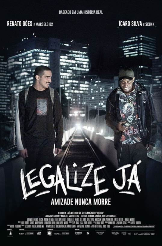 LEGALIZE JÁ - AMIZADE NUNCA MORRE