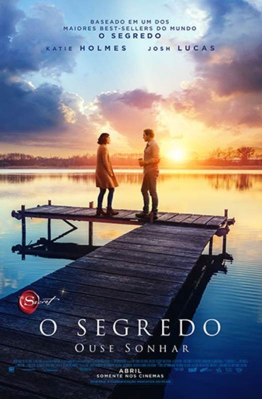 O SEGREDO: OUSE SONHAR