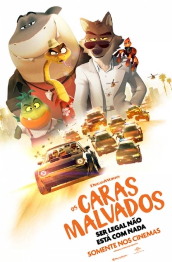 OS CARAS MALVADOS