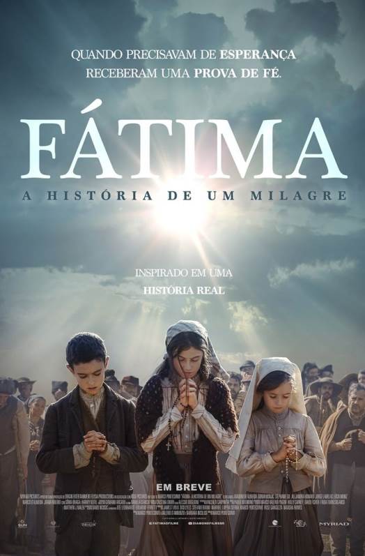 FÁTIMA – A HISTÓRIA DE UM MILAGRE